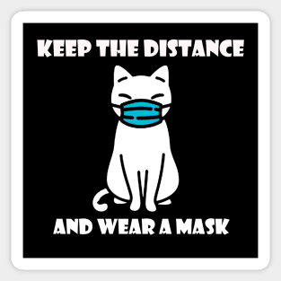 Keep distance and wear a mask Sticker